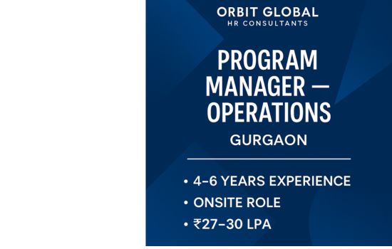 Featured image for Program Manager Operations Job in Gurgaon by Orbit Global HR Consultants with blue geometric background.