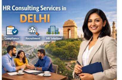 HR consulting services in Delhi supporting businesses with compliance, recruitment, and HR solutions