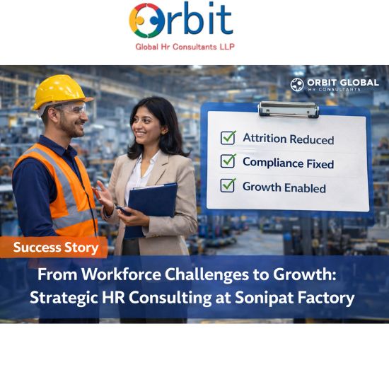 HR consulting success story showing workforce stabilization and business growth at a Sonipat manufacturing company