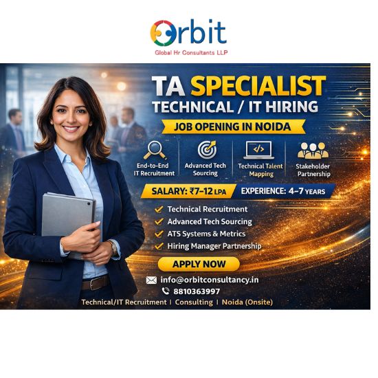 TA Specialist Technical IT Hiring job in Noida with salary 7 to 12 LPA – Orbit Global HR Consultants