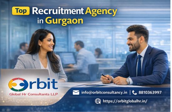 Recruitment Agency in Gurgaon by Orbit Global HR Consultants helping companies hire skilled professionals with talent acquisition and executive search services in India