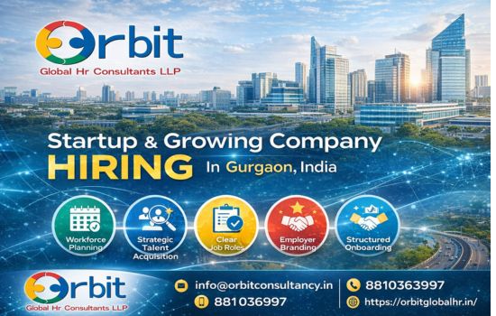Startup & Growing Company Hiring strategies infographic in Gurgaon India by Orbit Global HR Consultants showing workforce planning, talent acquisition, onboarding, and employer branding