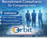 Recruitment consultants for companies in India based in Gurgaon offering talent acquisition, IT hiring, and executive search by Orbit Global HR Consultants