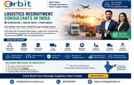 Logistics recruitment consultants in India by Orbit Global HR Consultants offering supply chain, warehouse, and transport hiring solutions across Gurgaon, Delhi NCR, and Pan India.