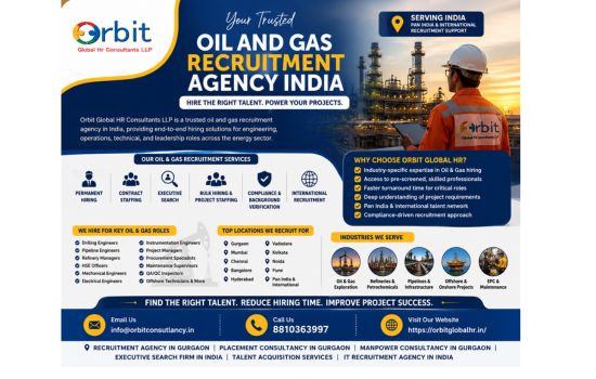 Oil and gas recruitment agency India banner by Orbit Global HR Consultants showcasing hiring solutions for engineering, EPC, refinery, offshore, and energy sector recruitment across India.